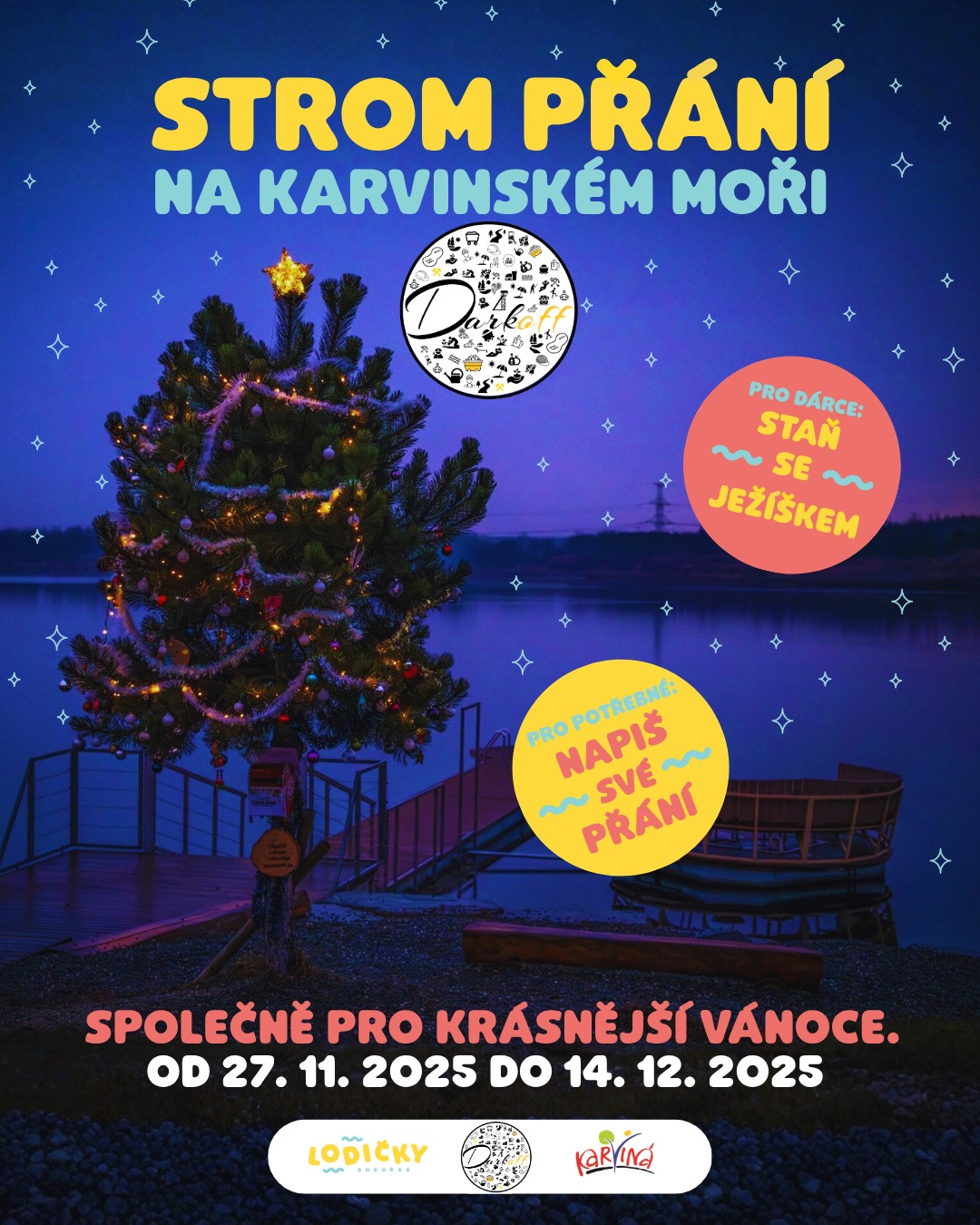 Rozsvícení vánočního stromu přání na Karvinském moři